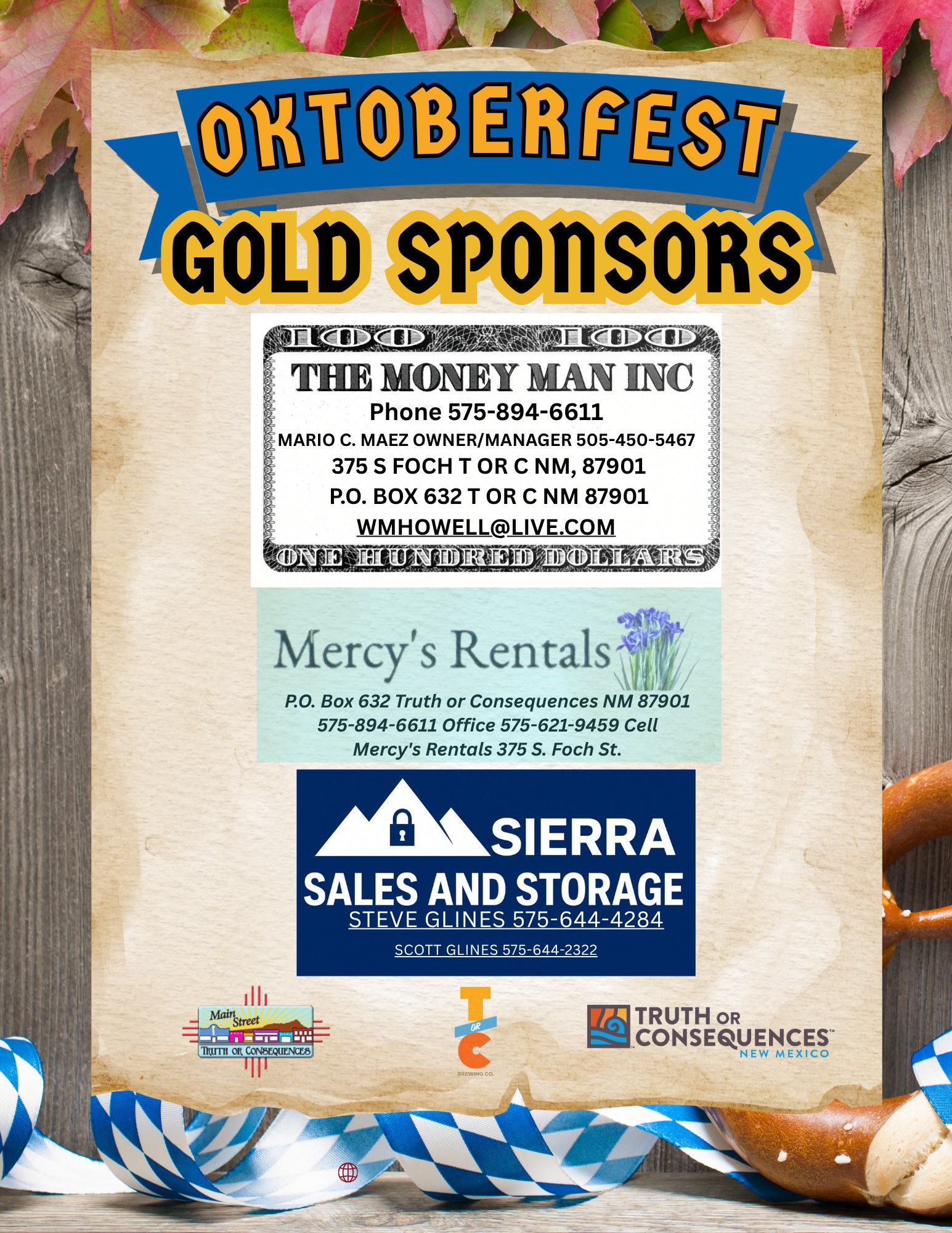 Gold Sponsors: The Money Man Inc, Mercy’s Rentals, Sierra Sales and Storage
